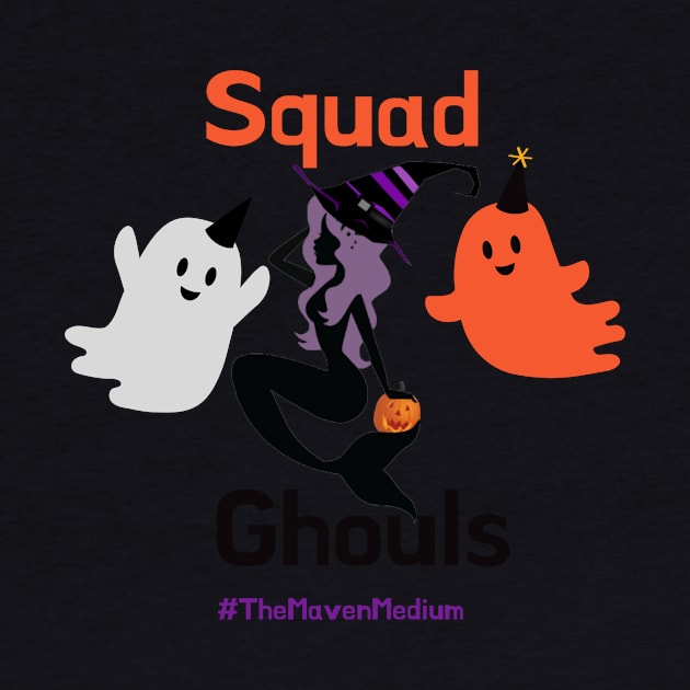 The Maven Medium- Squad Ghouls (Multi) by TheMavenMedium